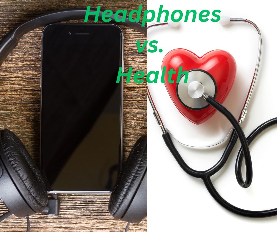 Headphones vs Health: A Comprehensive Guide