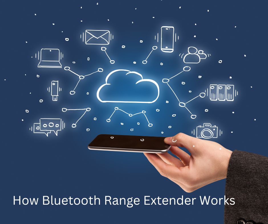 How Bluetooth Range Extender Works