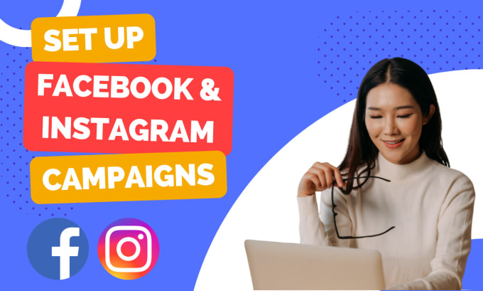 Set Up Your Facebook & Instagram ad Campaigns